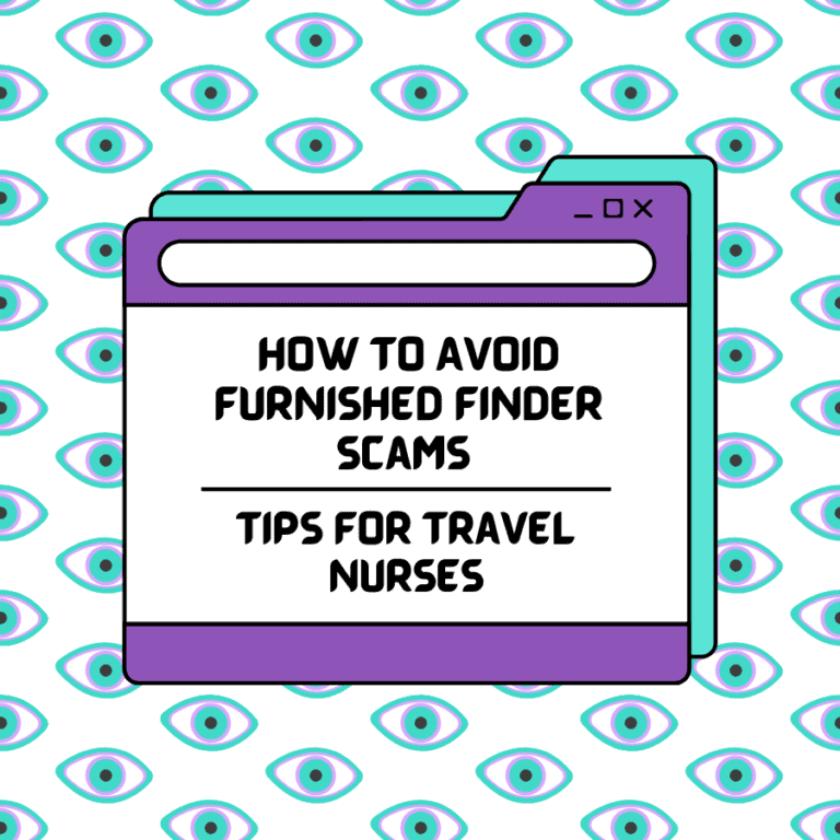 How to Avoid Furnished Finder Scams: Tips for Travel Nurses